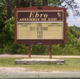 Funny Pictures of Get it Done For God Sign