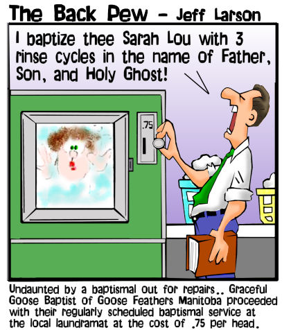 Baptismal Repairs Laundramat  Bible Cartoons