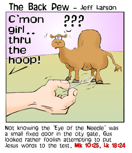 Camel through Eye of the Needle