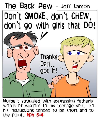 Dad - don't smoke don't chew