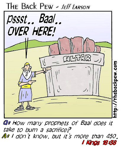 Baal prophets - giving directions to Baal