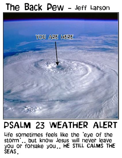 Hurricane of Life - Psalms 23