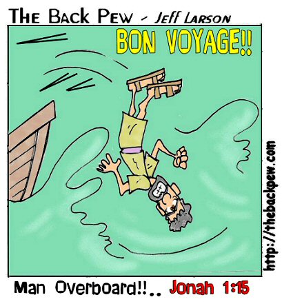 Jonah tossed overboard