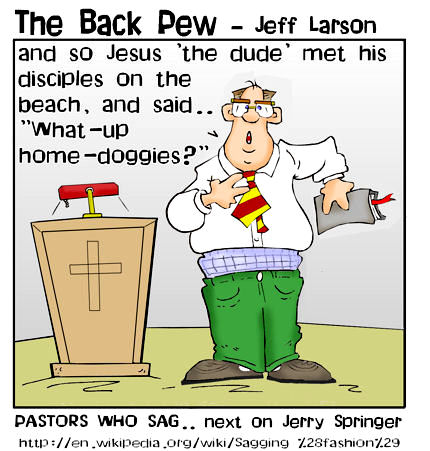 Pastors Who Sag