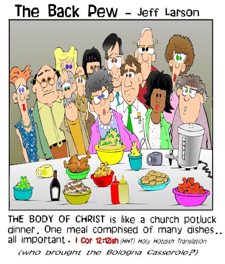 Body of Christ - like a church potluck
