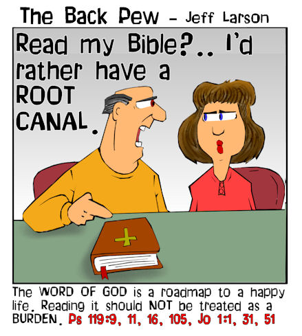 Reading Bible is like a Root Canal