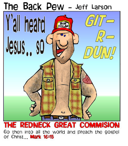 The Redneck Great Commission