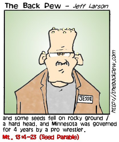 Seeds Hard Headed Jesse Ventura Backpew Cartoons Entertainment