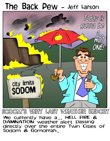 Sodom and Gomorrah weather report