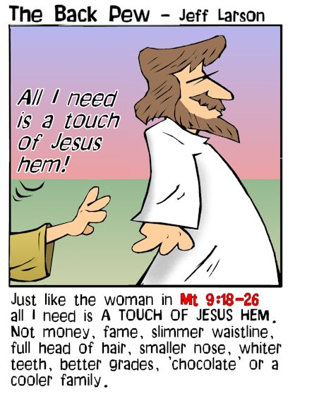 Touch the Hem - of Jesus