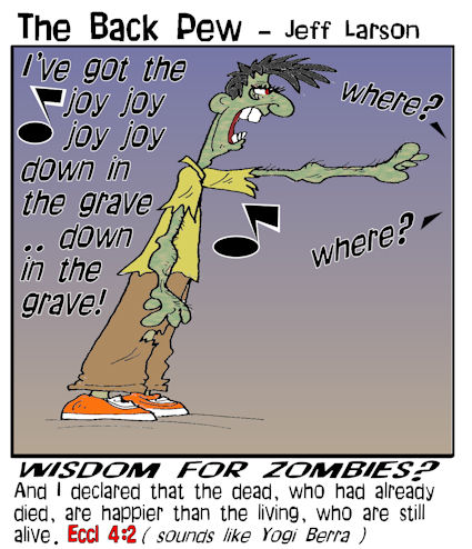 Zombies - wise words for Zs