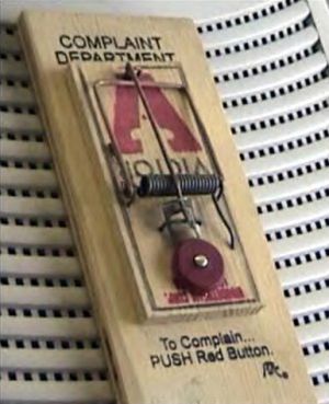 Funny Pictures of A MouseTrap Complaint Button