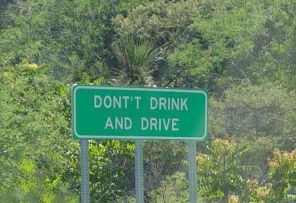 Funny Pictures of Don't Drink and Drive Sign