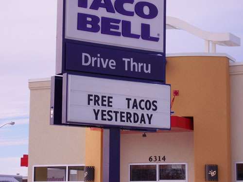 Funny Pictures of Free Tacos Sign