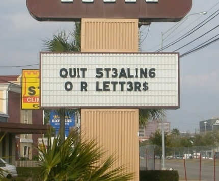 Quit Stealing Our Letters
