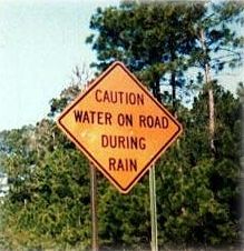 Water on Road When Raining